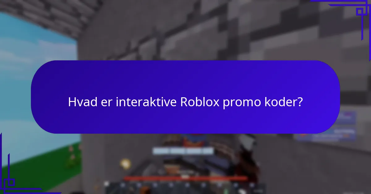Hvordan finder og indløser man Roblox promo koder?
