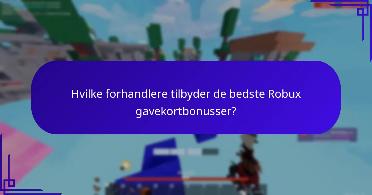 Hvad er risiciene eller begrænsningerne ved Robux gavekortbonusser?